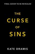 The Curse of Sins (The Curse of Saints #2) by Kate Dramis
