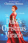The Duke's Christmas Miracle (Isle of Synne #3.5) by Christina Britton