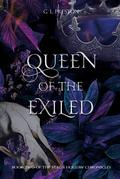 Queen of the Exiled (Stag & Hollow Chronicles #2) by Gem L. Preston