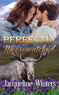 Perfectly Moosematched (Sunset Ridge #8) by Jacqueline Winters