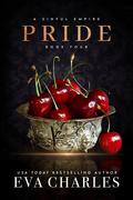 Pride (Sinful Empire #4) by Eva Charles