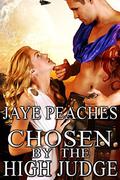 Chosen by the High Judge (Under Alien Law #2) by Jaye Peaches