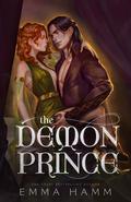 The Demon Prince by Emma Hamm