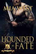 Hounded by Fate (Sons of Britain #6) by Mia West