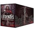 Legends: Fifteen Tales of Sword and Sorcery (The Warrior Chronicles #0.5) by David Adams