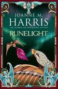 Runelight (Runemarks #2) by Joanne M. Harris