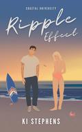 Ripple Effect (Coastal University #3) by Ki Stephens