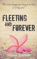 Fleeting and Forever by Ninya Tippett