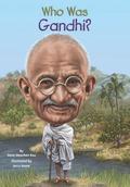 Who Was Gandhi? (Who Was . . . ? Series #1) by Who Hq