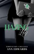 Hazing Her:A Dark College Romance (Groveton College #1) by Ann Edwards