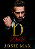 D of the Devil (The Satriano Brothers #1) by Josie Max