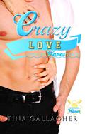 Crazy Love (Carolina Waves #4.5) by Tina Gallagher