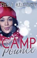 Camp Pounce by Shai August