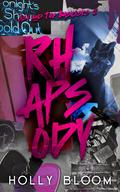 Rhapsody (Ash and The Basilisks #2) by Holly Bloom