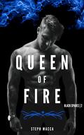 Queen of Fire by Steph Macca