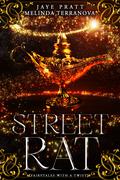 Street Rat: Fairytales with a Twist (Fairytales with a Twist #7) by Melinda Terranova