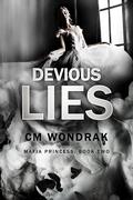 Devious Lies by CM Wondrak