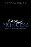 Vicious Princess by Cassia Briar