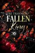 Fallen King (Three Kings #3) by S.E. Traynor