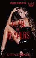 Fear the Reapers (Renegade Reapers MC #3) by Kat Ensmore