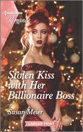 Stolen Kiss with Her Billionaire Boss (Christmas at the Harrington Park Hotel #3) by Susan Meier