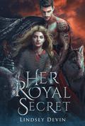 Her Royal Secret: A Forbidden Shifter Romance by Lindsey Devin