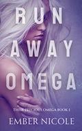 Runaway Omega by Ember Nicole