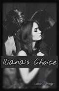 Iliana's Choice (Not Quite an Alpha #6) by Leona Page