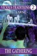 The Gathering (Vicious Traditions #2) by J.L. Aarne