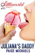 Juliana's Daddy by Paige Michaels