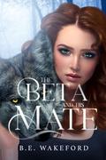 The Beta and his Mate by B.E. Wakeford