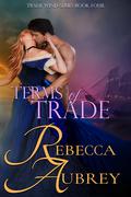 Terms of Trade (Trade Wind #4) by Rebecca Aubrey