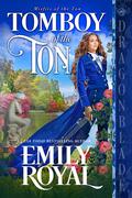 Tomboy of the Ton (Misfits of the Ton #1) by Emily Royal