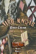 Tied Knots (Rusty Knob #4.5) by Erica Chilson