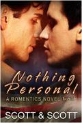 Nothing Personal (Romentics #4) by Scott D. Pomfret