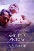 And It Is Victory (The Pleasure Houses of Nyph #2) by K.R. Foster