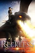Reckless by Cari Z.