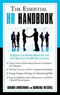 The Essential HR Handbook: A Quick and Handy Resource for Any Manager or HR Professional (The Essential Handbook #1) by Barbara Mitchell