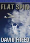 Flat Spin by David Freed, Ray Porter