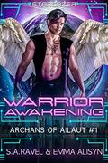 Warrior Awakening (Archans Of Ailaut #1) by Danae Ashe