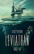 Leviathan: Ghost Rig by Lucas Pederson