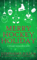 Merry Hockey Holiday (Redtails Hockey #5+8) by Stephanie Julian