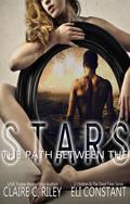 The Path Between the Stars by Claire C. Riley