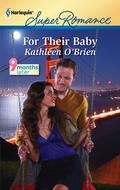For Their Baby (Malone #2) by Kathleen O'Brien