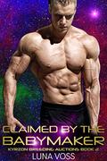 Claimed by the Babymaker by Luna Voss