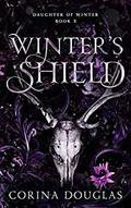 Winter's Shield (Daughter of Winter #3) by Corina Douglas