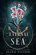 The Eternal Sea (The Shifting Fae #3) by Eliza Tilton