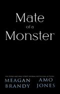 Mate of a Monster by Meagan Brandy