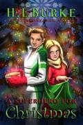 A Superhero for Christmas by H.L. Burke