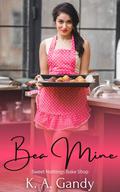 Bea Mine (Sweet Nothings Bake Shop #1) by K.A. Gandy